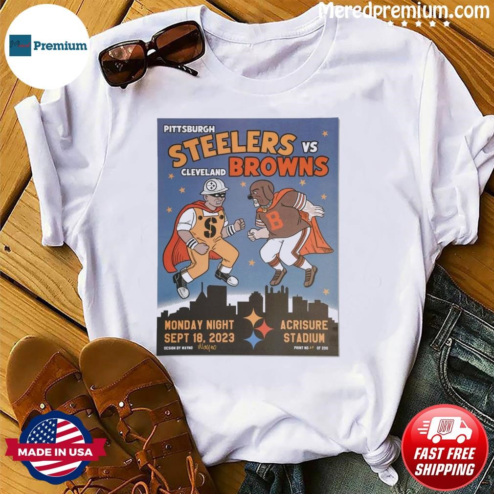 Quality Pittsburgh Steelers vs. Cleveland Browns Sept 18, 2023 Monday Night  Unisex T-Shirt - Roostershirt