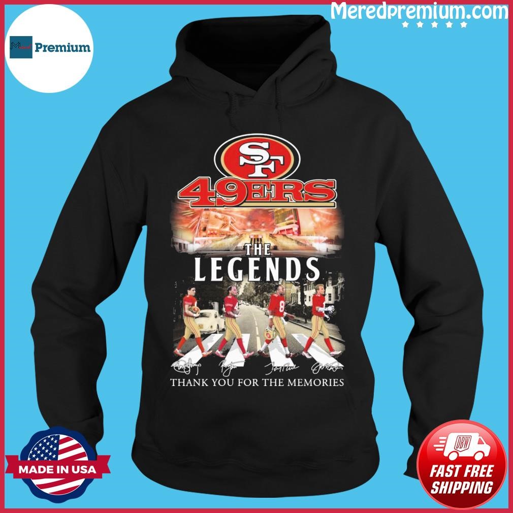 San Francisco 49ers Legends Unisex T-Shirt, hoodie, sweater, long