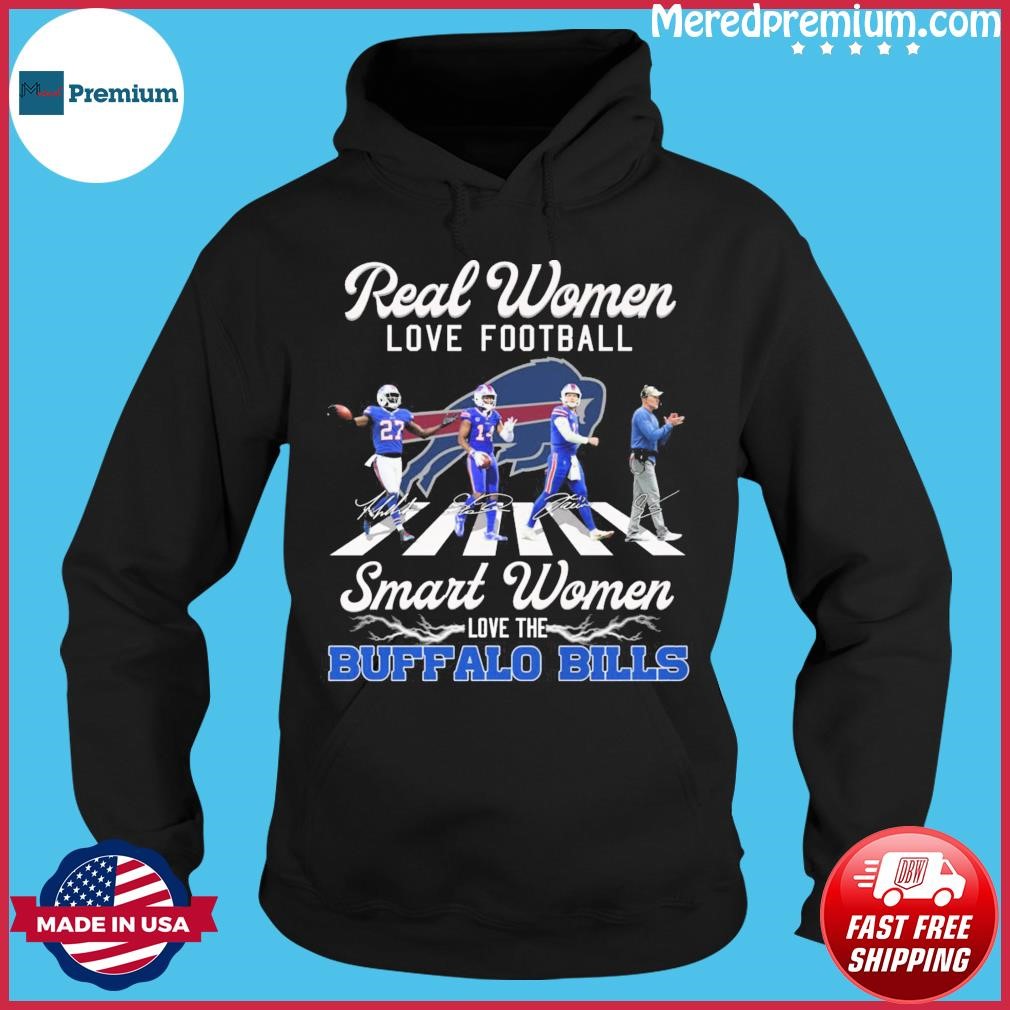 Official nEW 2023 Real Women Love Football Smart Women Love The Buffalo  Bills Signatures T-Shirt, hoodie, tank top, sweater and long sleeve t-shirt