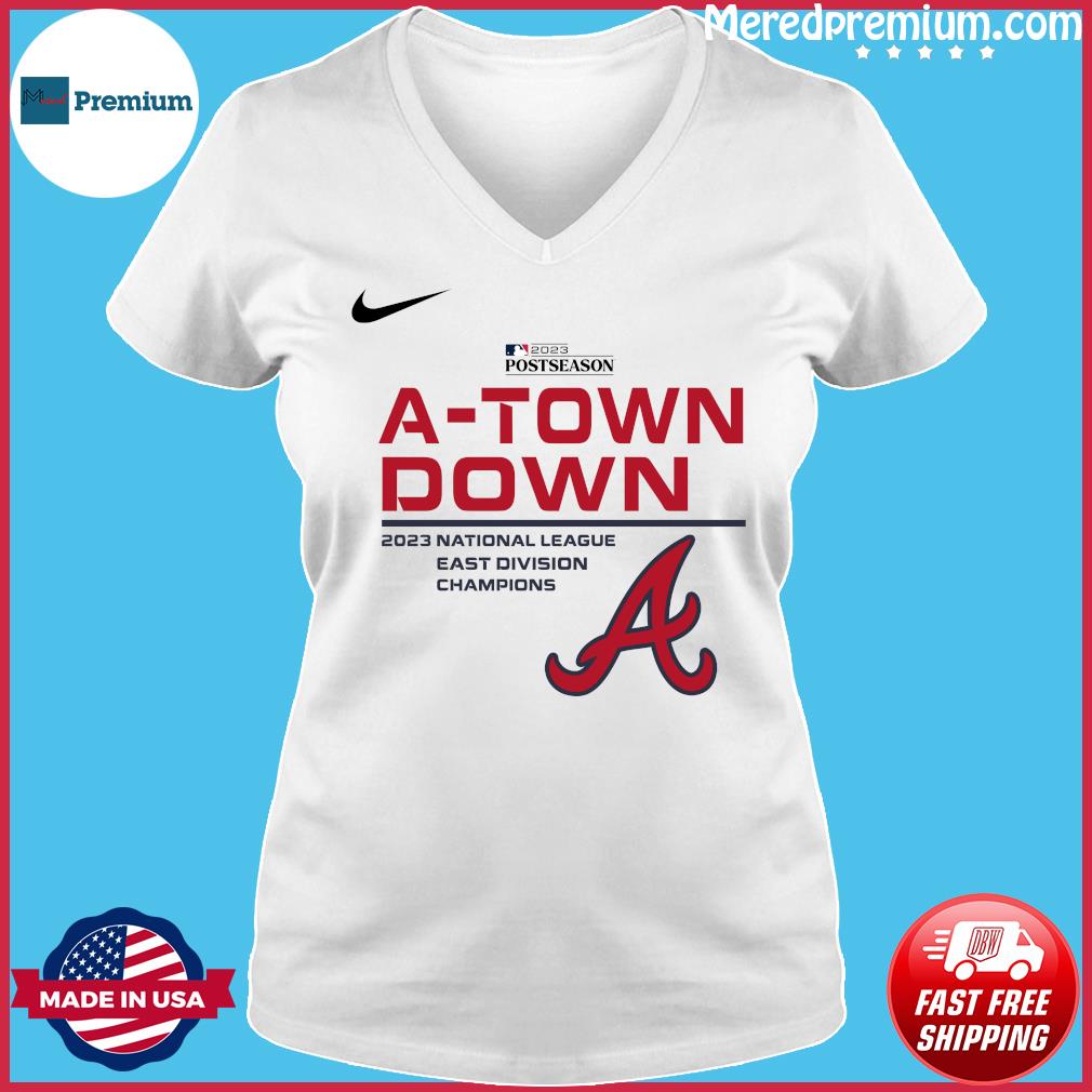 Atlanta Braves Nike A-Town Down 2023 National League East Division  Champions Shirt, hoodie, sweater, long sleeve and tank top
