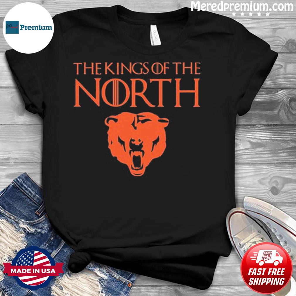 The Kings Of The North Chicago Bears T-Shirts, Hoodie