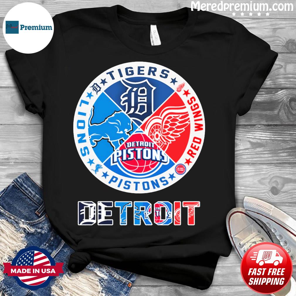 Original detroit Tigers Lions Pistons Red Wings 4 teams sports circle logo  shirt, hoodie, sweater, long sleeve and tank top