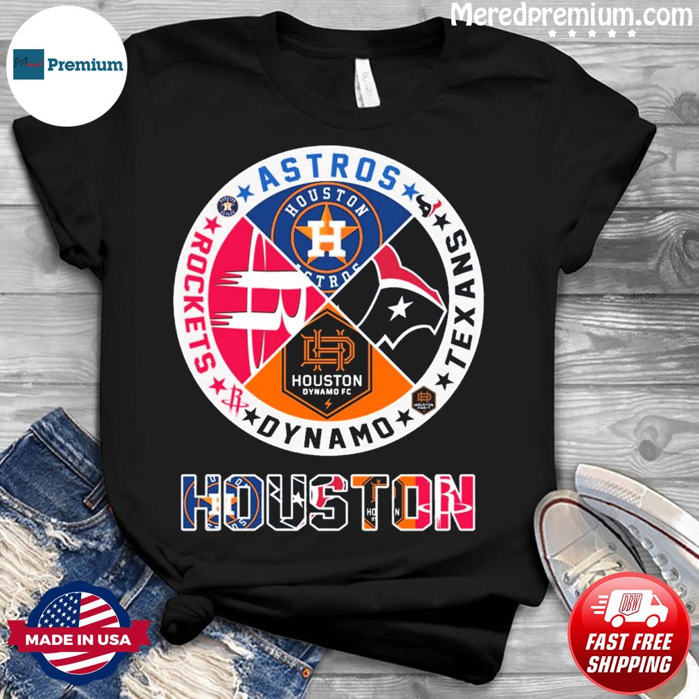 Houston Sports Teams Astros, Texans, Dynamo And Rockets Logo Shirt, hoodie,  sweater, long sleeve and tank top