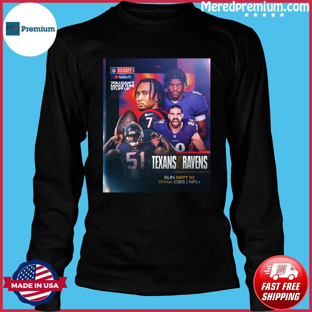 Houston Texans vs Baltimore Ravens 2023 NFL Kickoff Shirt, hoodie, sweater,  long sleeve and tank top