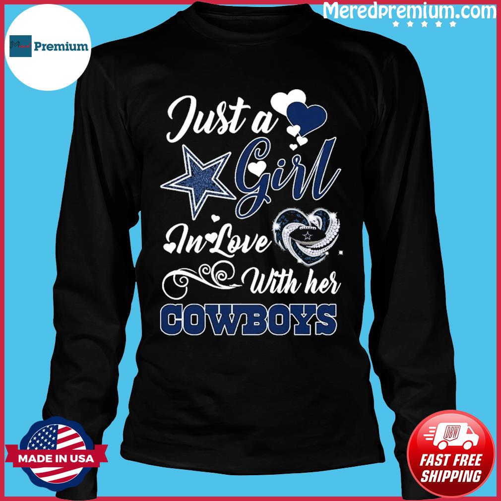 Just A Girl In Love With Her Dallas Cowboy Tee Shirts