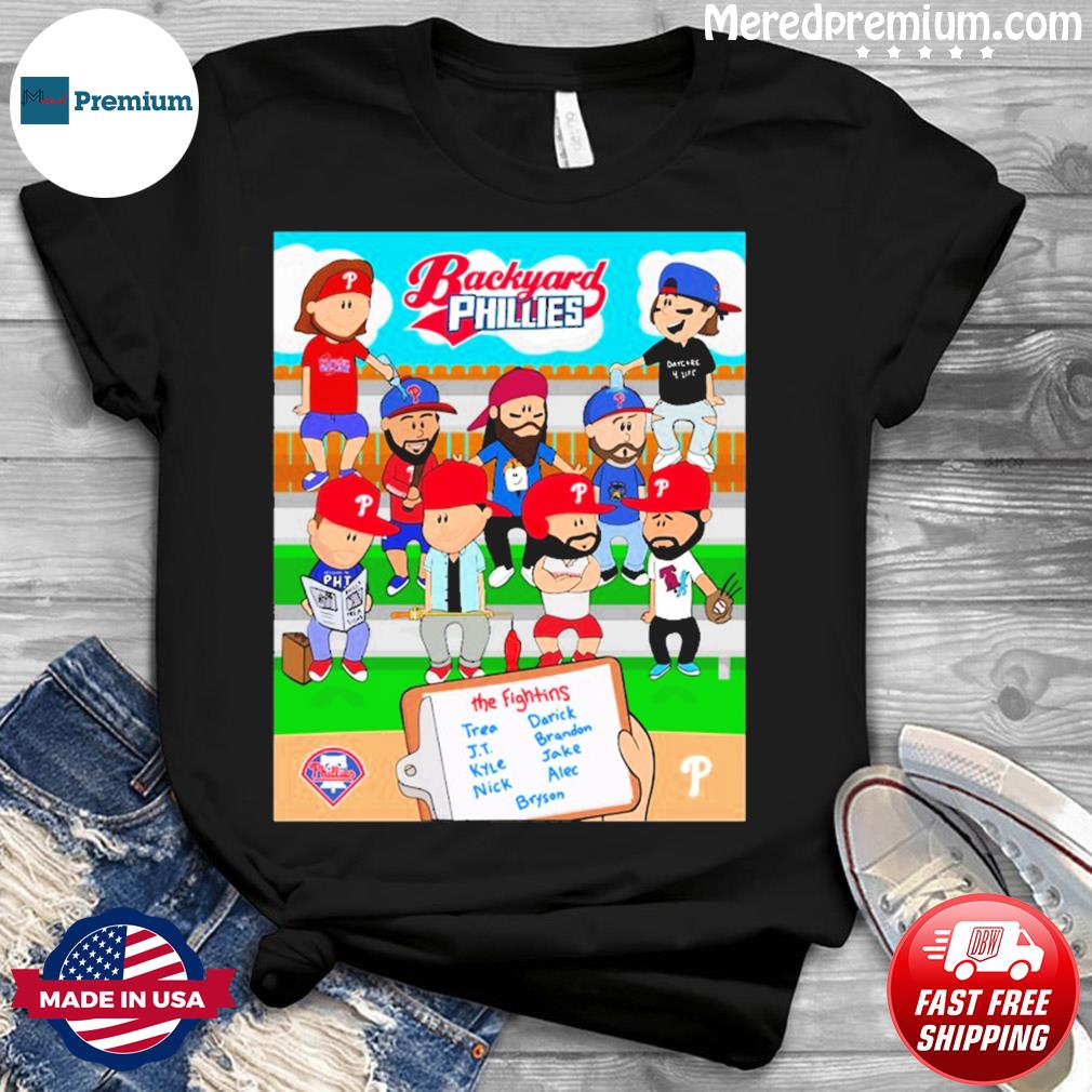 Backyard Phillies Philadelphia Phillies t-shirt, hoodie, sweater, long  sleeve and tank top