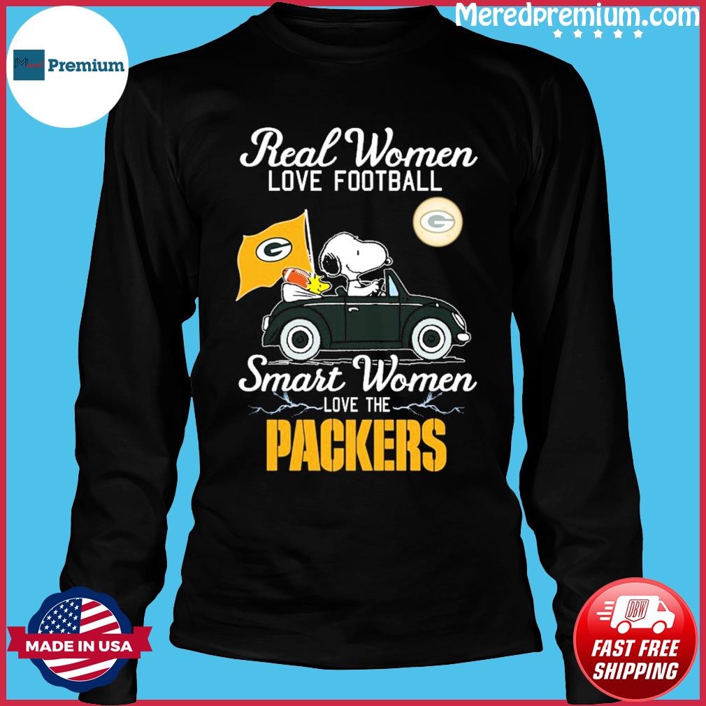 Peanuts Snoopy And Woodstock Real Women Love Football Smart Women Love The  Green Bay Packers Shirt, hoodie, sweater, long sleeve and tank top