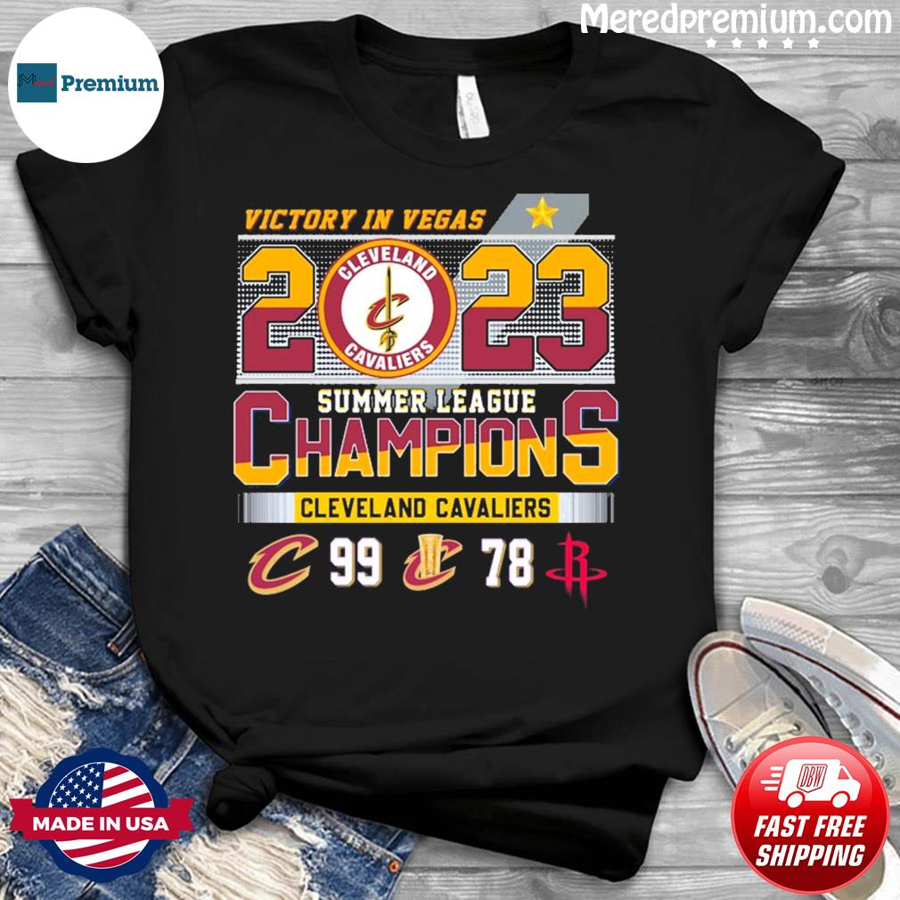 Official Cleveland Cavaliers 2023 Summer League Champions Shirt, hoodie,  sweater, long sleeve and tank top