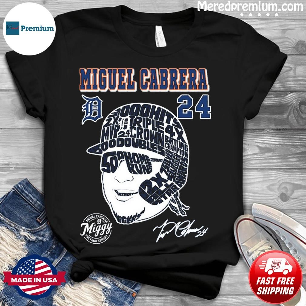 Miguel Cabrera 24 Miggy The Final Season Signature T Shirt - Limotees