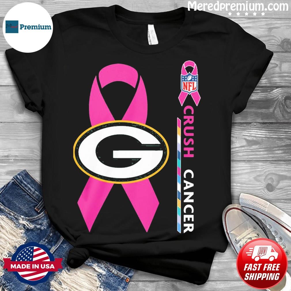 Green Bay Packers NFL Crush Cancer shirt, hoodie, sweater, long sleeve and  tank top