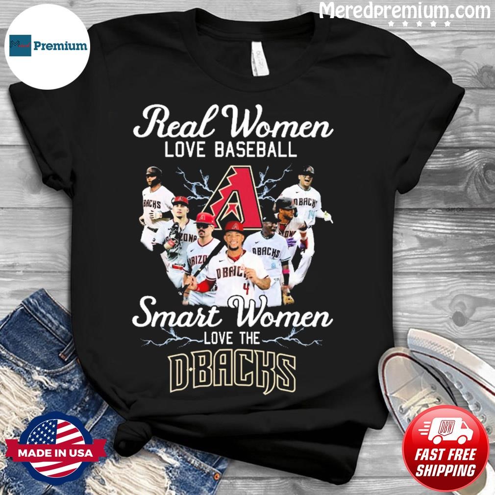 Real Women Love Baseball Smart Women Love The Arizona Diamondbacks 2023  NLCS Signatures Shirt, hoodie, sweater, long sleeve and tank top