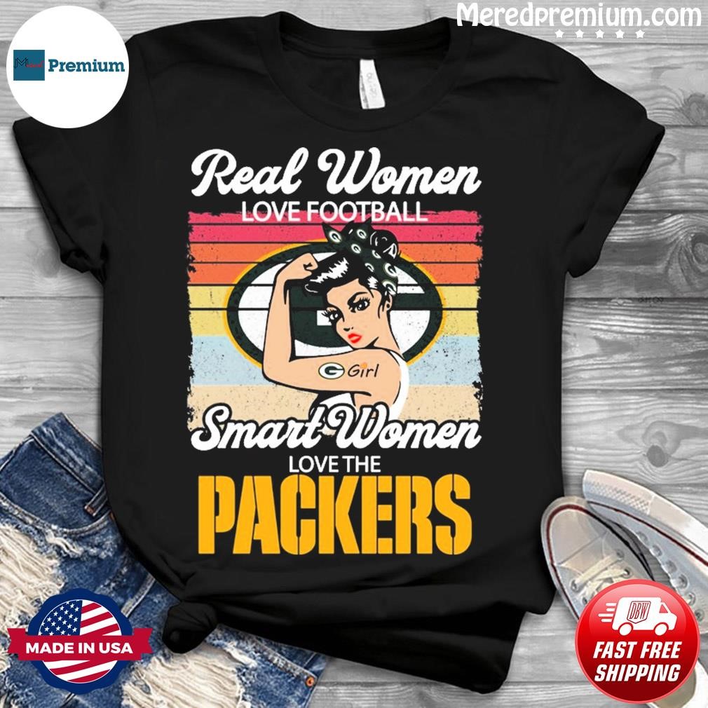 Official real Women Love Football Smart Women Love The Packers T Shirt,  hoodie, sweater, long sleeve and tank top