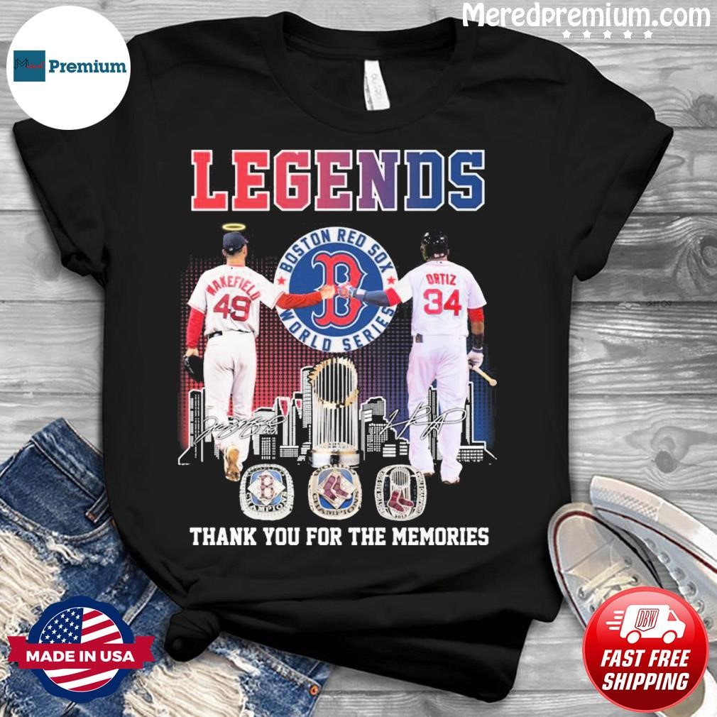 Legends Wakefield And Ortiz Boston Red Sox World Series Memories T Shirt,  hoodie, sweater, long sleeve and tank top