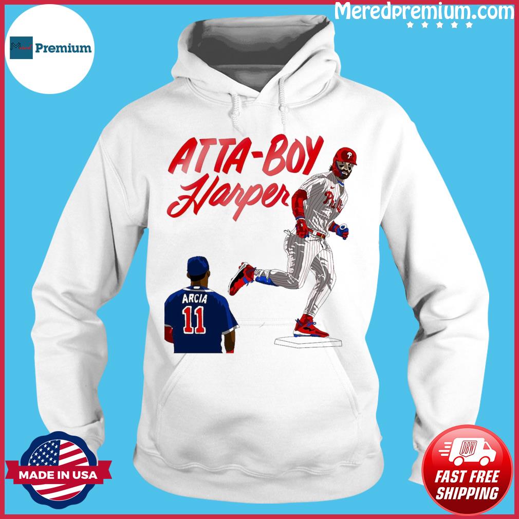 Atta Boy Harper Shirt Sweatshirt Hoodie Mens Womens Philadelphia Phillies  Baseball Player Card Shirts Orlando Arcia Atta Boy Harper Tshirt Bryce  Harper T Shirt, hoodie, sweater, long sleeve and tank top