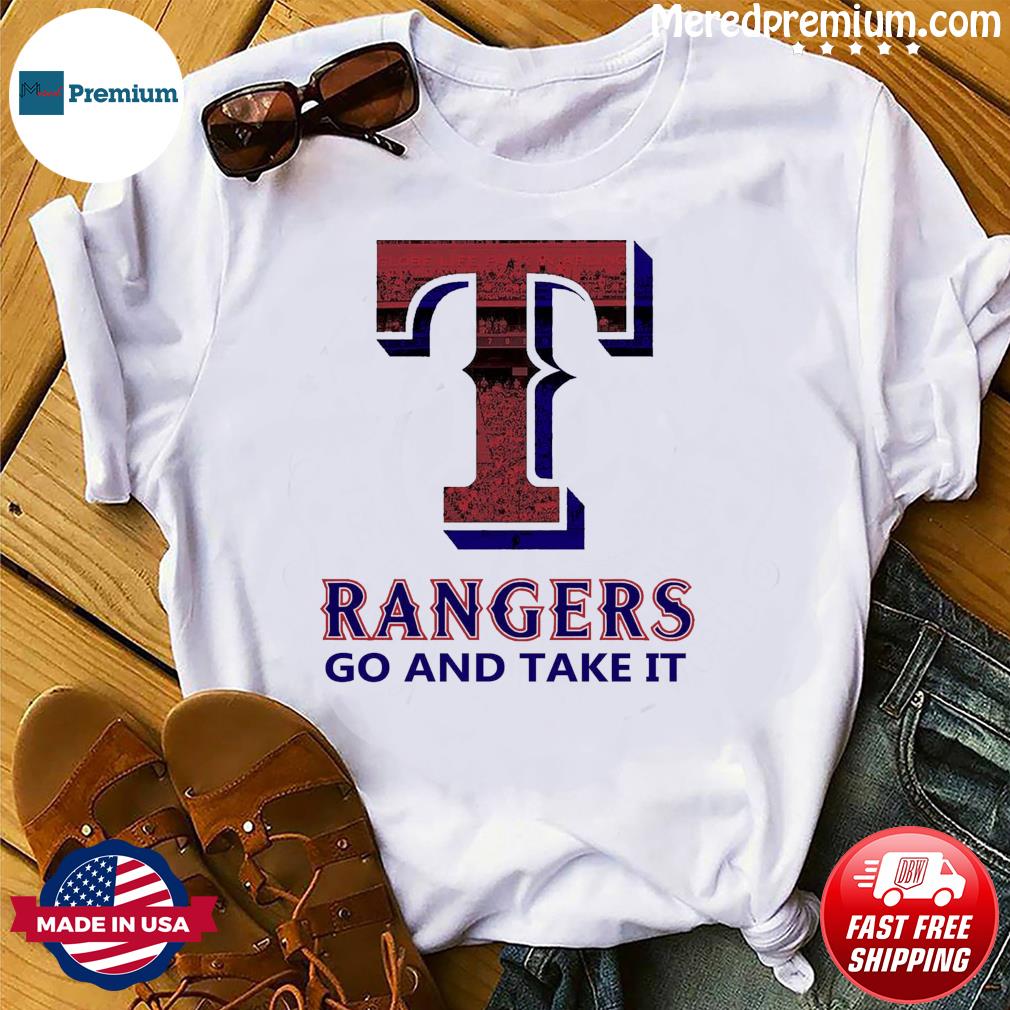 Go and take it Texas rangers heart shirt - Gearuptee