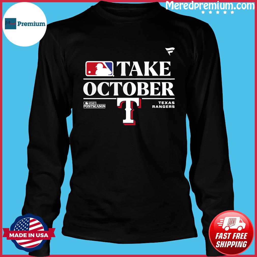 Take October 2023 Postseason Texas Rangers Signatures Shirt, hoodie,  sweater and long sleeve