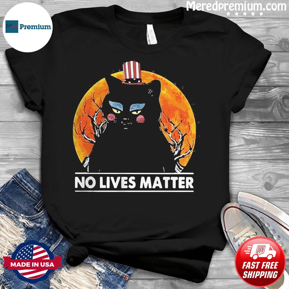 cat lives matter shirt