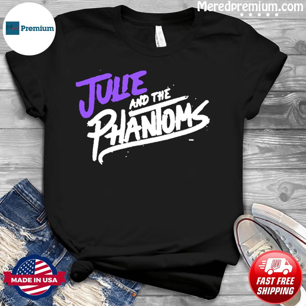 julie and the phantoms tour shirt