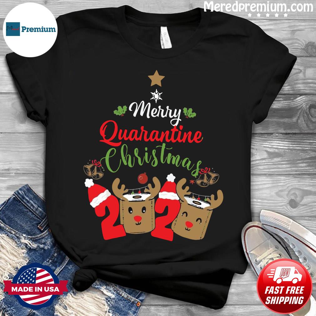 Quarantine christmas 2020 shirt Clearance