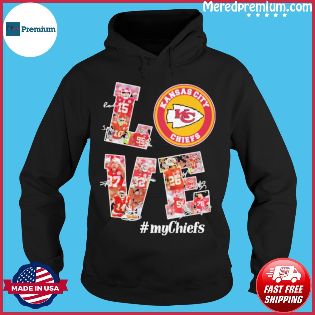 Love Kansas City Chiefs Super Bowl Liv Champions MyChiefs shirt, hoodie