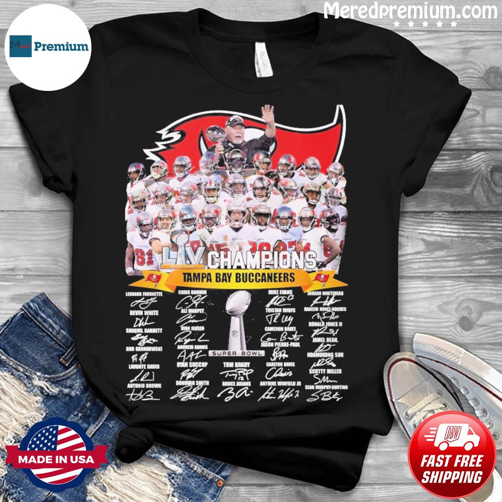 2021 Tampa Bay Buccaneers Super Bowl Champions Shirt, hoodie, tank top,  sweater and long sleeve t-shirt